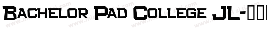 Bachelor Pad College JL字体转换